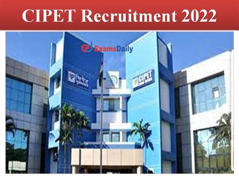 Cipet Recruitment Out Job Vacancy For Engineers Salary Up To