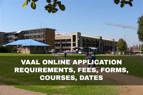 Vaal Online Application Requirements Fees Forms Courses Dates