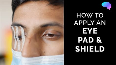 How To Apply An Eye Pad Shield Eye First Aid OSCE Guide UKMLA