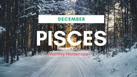 Pisces Monthly Horoscope December 2023 YouTube