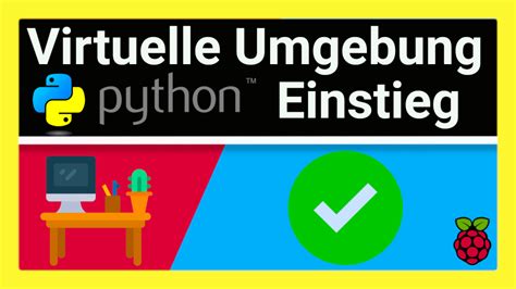 Was Ist Eine Python Virtualenv Venv Und Wozu Braucht Man Sie Virtuelle