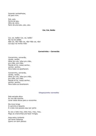Poemas Usados Em Brincadeiras Cantadas - Brincadeiras antigas e cantigas de roda | PDF