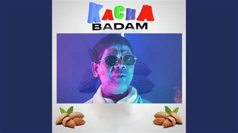 Kacha Badam YouTube Music