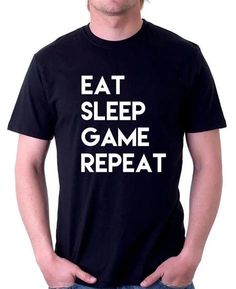 Eat Sleep Game Repeat Men T Shirt Fashion Casual Funny Shirt For Man