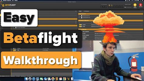 Betaflight Walkthrough Tutorial Get In The Air Fast Youtube