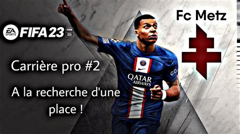 Fifa Carriere Pro Fr Ricky Un Jeune La Recherche Dune