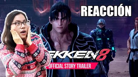 Reacci N A Tr Iler De Historia Tekken Youtube