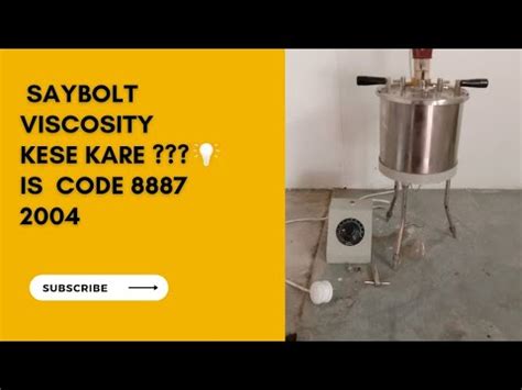 Saybolt Viscosity Test Of Emulsion By Saybolt Viscometer YouTube