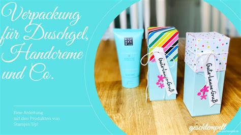 Verpackung für Duschgel Handcreme und Co eine Anleitung mit den