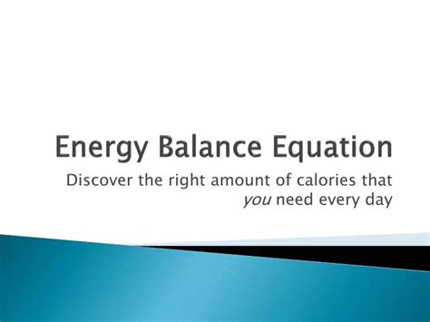 PPT - Energy Balance Equation PowerPoint Presentation - ID:2113417