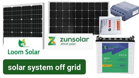 Solar System Off Grid With Zunsolar Or Loom Solar Exide Luminous