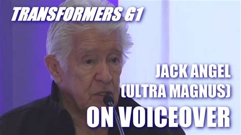 Transformers G1 Voice Actor Jack Angel Ultra Magnus On How He Got