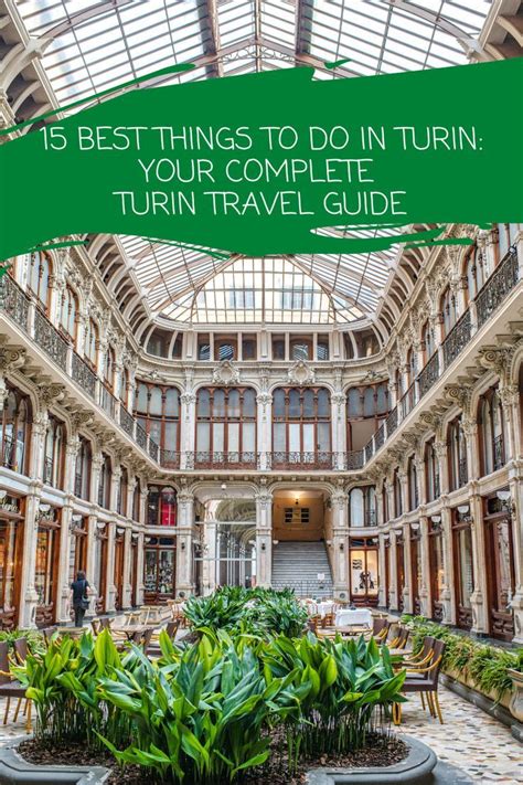 15 Best Things To Do In Turin Your Complete Turin Travel Guide Artofit