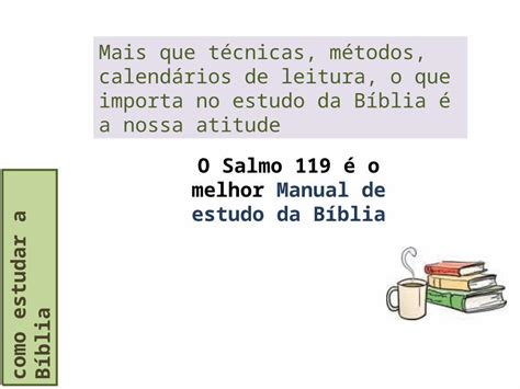 Ppt Como Estudar A B Blia Mais Que T Cnicas M Todos Calend Rios De