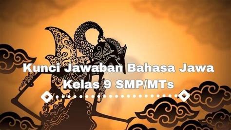 Kunci Jawaban Bahasa Jawa Kelas Halaman Dan Tugas