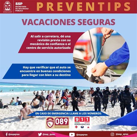 SSP QROO On Twitter En Estas Vacaciones Te Recomendamos Verificar Las