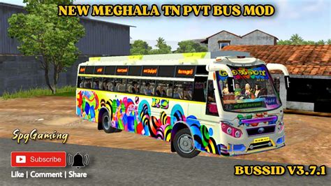 NEW MEGHALA TN PVT BUS MOD IN BUSSID BUSSID V3 7 1 SPG GAMING YouTube