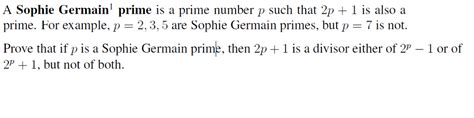 Solved A Sophie Germain Prime Is A Prime Number P Such That