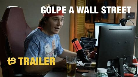 Golpe a Wall Street Trailer español YouTube