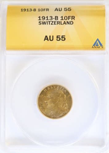 1913 B UNC Switzerland Helvetia 10 Francs GOLD COIN ANACS EBay