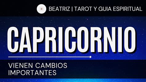 ♑ Capricornio Hoy ♑ Vienen Cambios Importantes Horoscopo