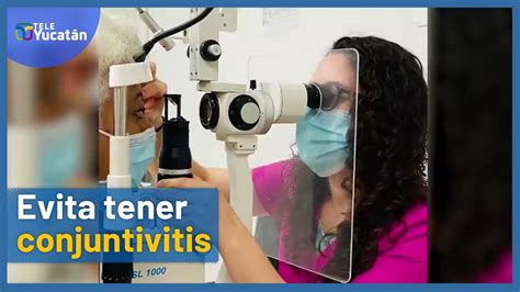 OJO Hay brote de casos de conjuntivitis y así es como puedes evitar