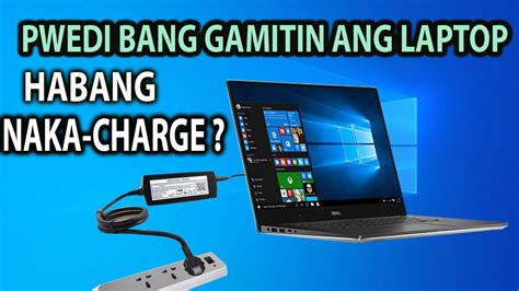 Pwede Bang Gamitin Ang Laptop Habang Naka Charge Five Tips How To Use