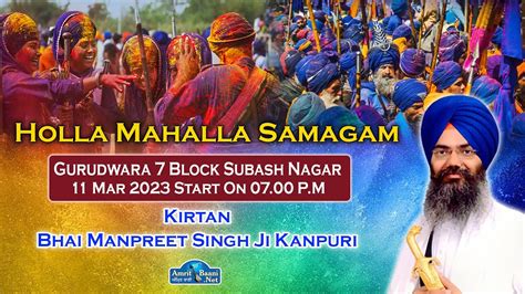 Live Holla Mahalla Samagam Gurudwara 7 Block Subash Nagar 11