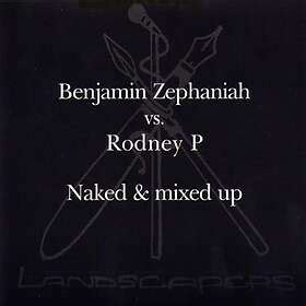 Zephaniah Benjamin Vs Rodney P Naked Mixed Up Au Meilleur Prix