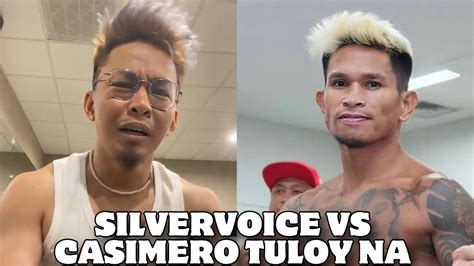 Casimero Natakot Daw Lumaban Kay Silvervoice Youtube