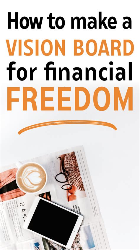 How To Make A Financial Freedom Vision Board Making A Vision Board