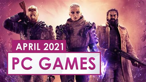 Top 10 Upcoming Pc Games Of April 2021 Youtube