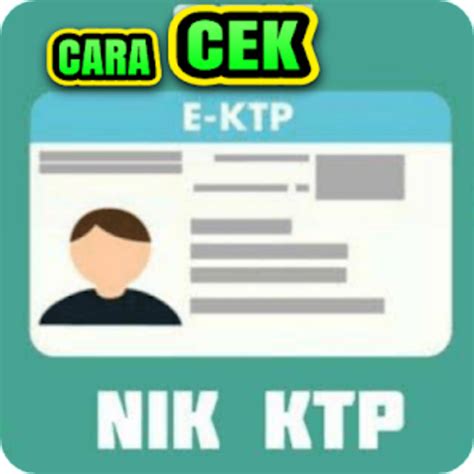 Cara Cek NIK KTP Secara Online لنظام Android تنزيل