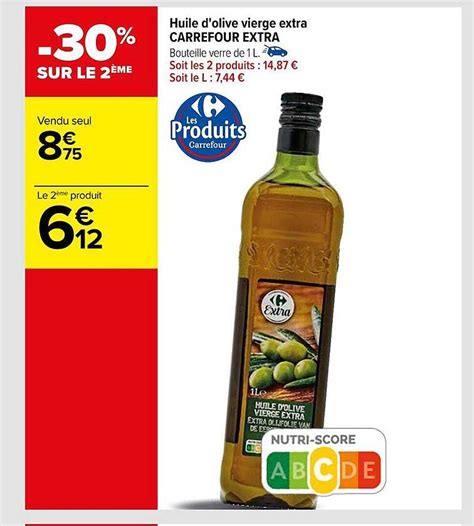 Promo Huile D Olive Vierge Extra Carrefour Extra Chez Carrefour