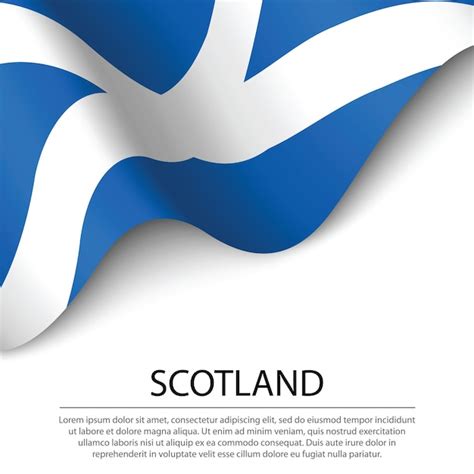 Premium Vector Waving Flag Of Scotland Is A Region Of United Kingdom