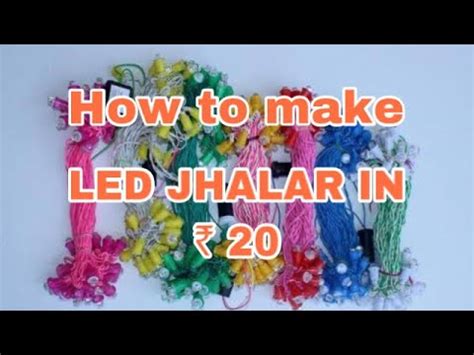 LED Jhalar How To Make Diwali Jhalar YouTube