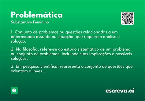 O Que Significa Problemática - Problemática - Significado e Sinônimo - escreva.ai