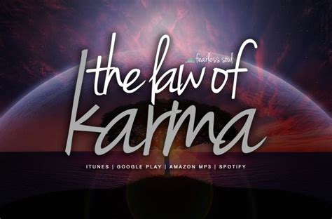 The Law Of Karma Inspirational Speech By Fearless Soul Fearless