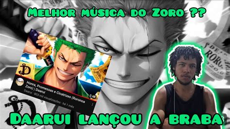 Honra Promessas E Cicatrizes Roronoa Zoro Daarui Jv React Youtube