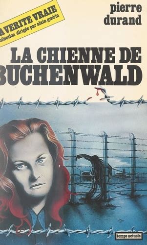 La Chienne De Buchenwald Pierre Durand Ebooks Furet Du Nord