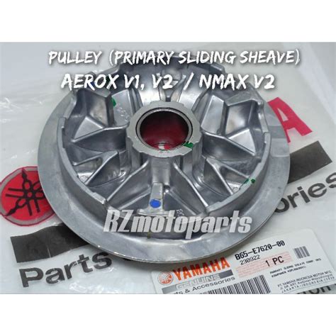 PULLEY B65 PRIMARY SLIDING SHEAVE AEROX V1 V2 NMAX V2 Shopee