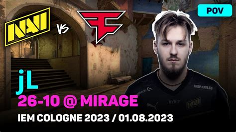 CSGO POV NAVI JL 26 10 Vs FaZe Mirage IEM Cologne 2023 Aug 1