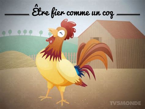 Tre Fier Comme Un Coq Tre Tr S Fier Orgueilleux French Sentences