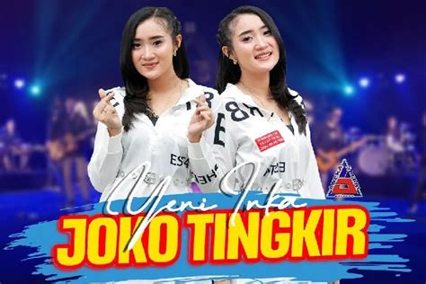 Lirik Lagu Dan Terjemahan Joko Tingkir Ngombe Dawet Yeni Inka Feat