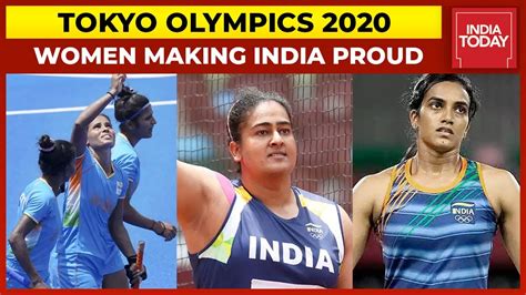 Tokyo 2020 Women Athletes Making India Proud At Olympics India Today