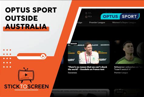 How To Watch Optus Sport Outside Australia Simple Jun 2024 Stick To