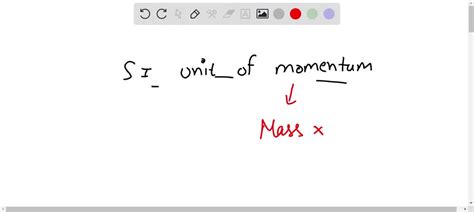 SOLVED: SI unit of momentum