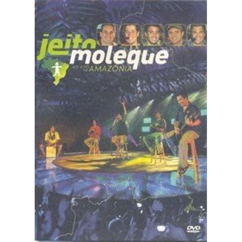 Dvd Jeito Moleque Ao Vivo Na Amaz Nia