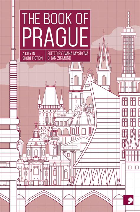 The Book Of Prague A City In Short Fiction Reading The City EBook