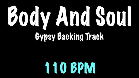 Body And Soul Gypsy Jazz Backing Track Bpm Django Reinhardt